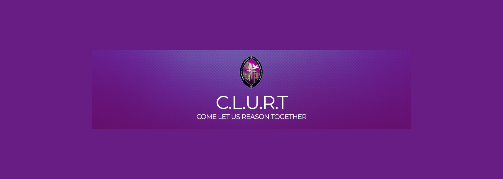 C.L.U.R.T.