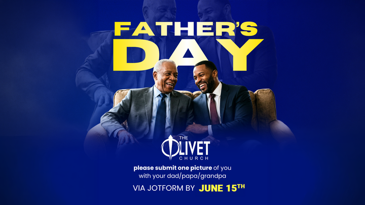 06-21-26 Olivet's Father's Day Celebration - Jun 21, 2026