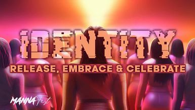 Identity - Release, Embrace & Celebrate ¦ Dr. Marcia Bailey ¦ MannaFest