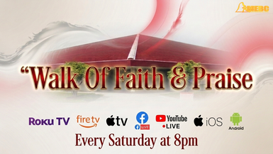 Walk of Faith and Praise 